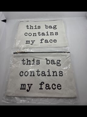 Canvas Zipper Pouch - "this bag contains my face" - White with Black Text